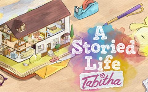 一个有故事的生活：塔比莎 （A Storied Life Tabitha）免安装中文版