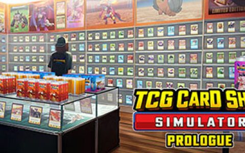 TCG卡牌商店模拟器|集换卡店模拟器|TCG卡牌店模拟器 PC/手机双端 免安装中文版