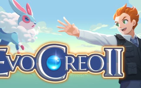 精灵超进化2（EvoCreo 2）免安装中文版