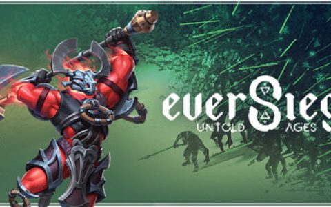 永恒围城：无尽纪元（EverSiege Untold Ages）免安装中文版