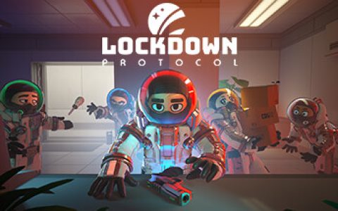 封锁协议  单机+联机（LOCKDOWN Protocol）免安装中文版