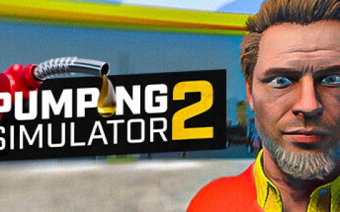 加油模拟器2|加油站模拟器2（Pumping Simulator 2）免安装中文版