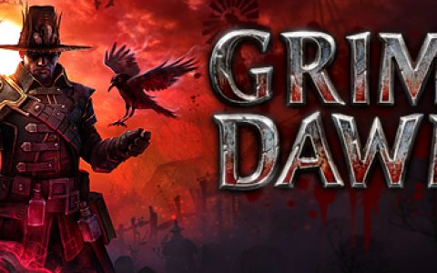 恐怖黎明 决定版 单机+联机 全DLC （Grim Daw）免安装中文版