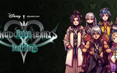 [移植游戏]王国之心：联盟X黑暗之路|Kingdom Hearts Union x Dark Road