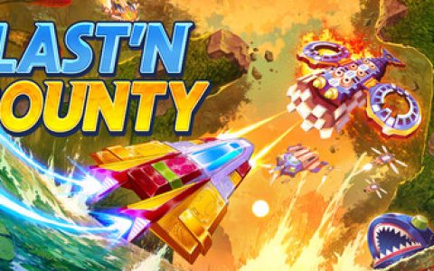 爆破赏金（Blast'N Bounty）免安装中文版