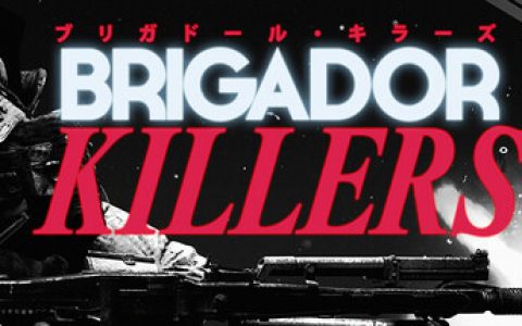 叛击士杀手（Brigador Killers）免安装英文版